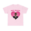Hey Mafia Nicholas Chavez Funny Meme Shirt T-Shirts, Hoodie, Sweatshirt - T-Shirt, Sweatshirt, Hoodie