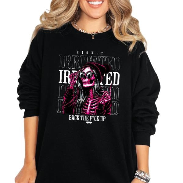 'Highly Irritated Back F*Ck Up' Punk Rocker Alt Grunge Goth Skeleton Streetwear T-Shirts, Hoodie, Sweatshirt - T-Shirt, Sweatshirt, Hoodie