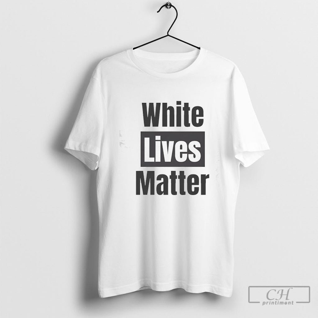 Hisqrlys White Lives Matter Shirt Sweater Unisex T-shirt, Sweatshirt, Hoodie, Long Sleeve Tee - T-Shirt, Sweatshirt, Hoodie