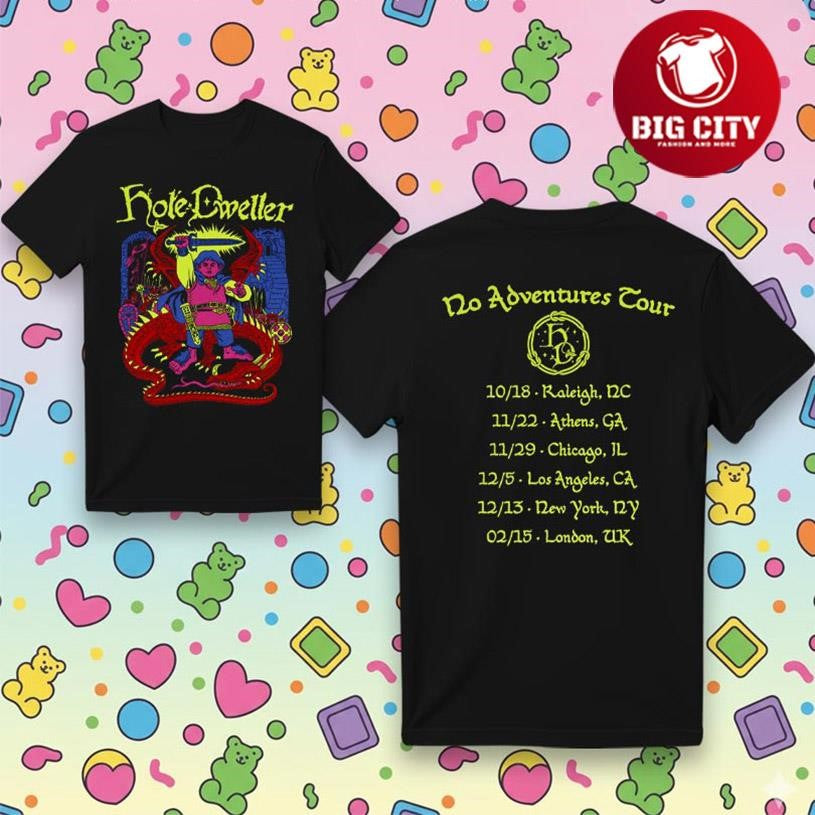 Hole Dweller No Adventures Tour 2025 Two Sided Shirt Unisex T-shirt, Sweatshirt, Hoodie, Long Sleeve Tee - T-Shirt, Sweatshirt, Hoodie