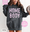 Homebody Comfort Colors T-Shirts, Hoodie, Sweatshirt - T-Shirt, Sweatshirt, Hoodie
