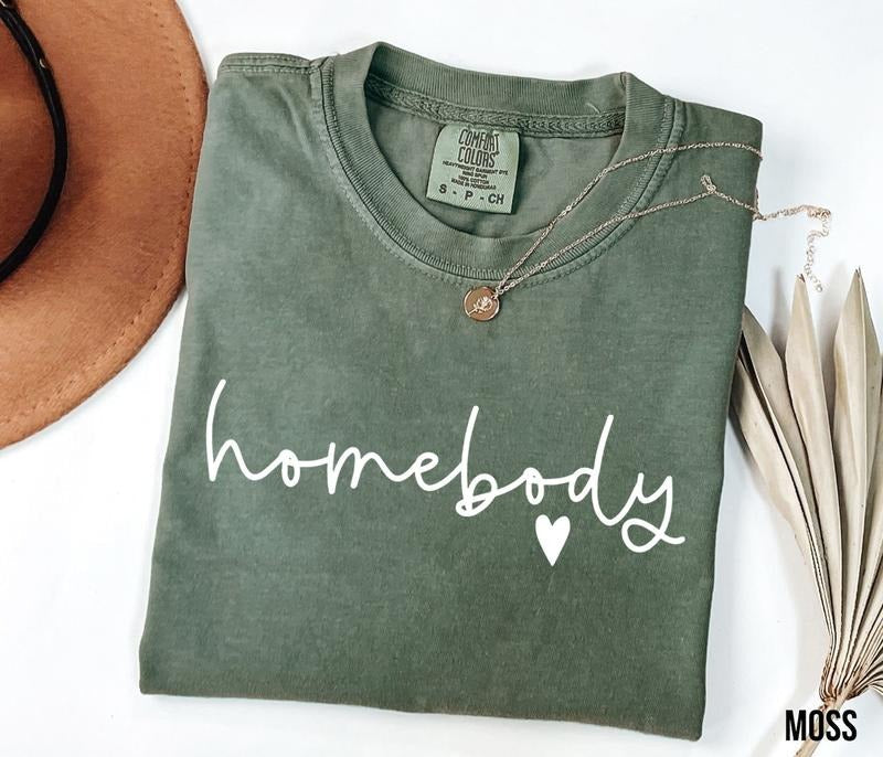 Homebody Shirt Homebody Slouchy Cozy Woman Homebody T-Shirts, Hoodie, Sweatshirt - T-Shirt, Sweatshirt, Hoodie