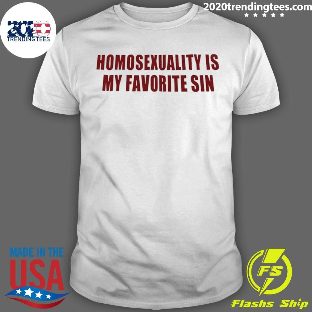 Homosexuality Is My Favorite Sin Shirt Unisex T-shirt, Sweatshirt, Hoodie, Long Sleeve Tee - T-Shirt, Sweatshirt, Hoodie