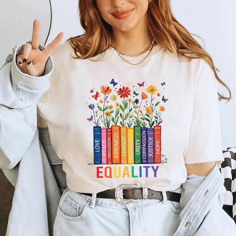 Equality Books Flowers Shirt Equality Right Shirt Book Flower Equality Peace Love Kindness Shirt Right Feminist T-Shirts, Hoodie, Sweatshirt - T-Shirt, Sweatshirt, Hoodie