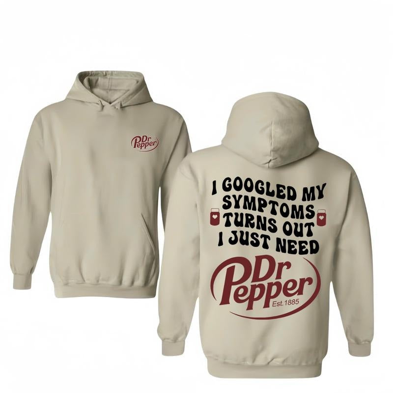 I Just Need Dr Pepper 2 Sided Vintage Shirt Man Casual Streetwear 100% Cotton Sleeve T-Shirts, Hoodie, Sweatshirt - T-Shirt, Sweatshirt, Hoodie