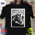 Horses Can Smell Stupid Cowboy Vintage Shirt Unisex T-shirt, Sweatshirt, Hoodie, Long Sleeve Tee - T-Shirt, Sweatshirt, Hoodie