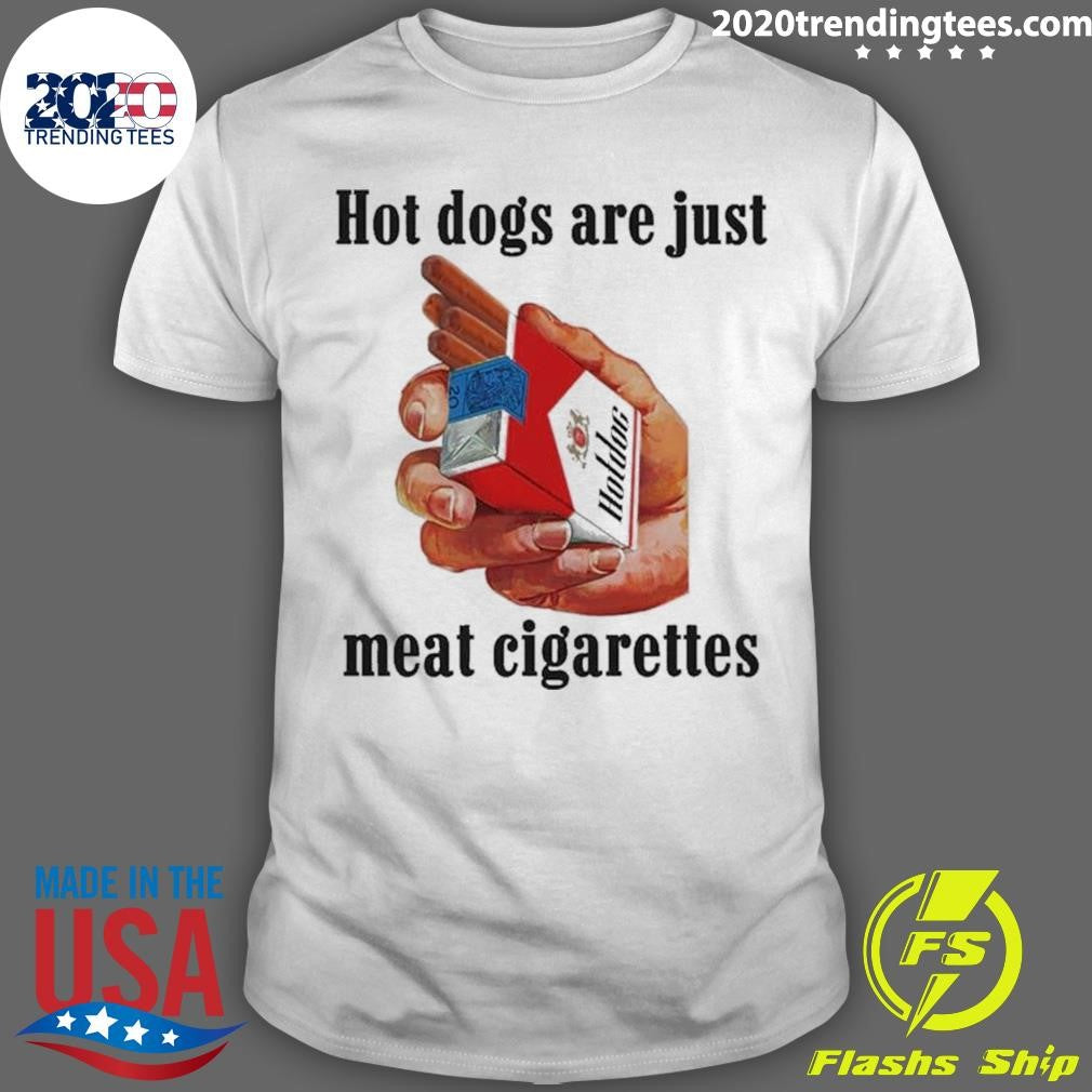 Dogs Are Just Meat Cigarettes 2026 Tee Shirt Unisex T-shirt, Sweatshirt, Hoodie, Long Sleeve Tee - T-Shirt, Sweatshirt, Hoodie