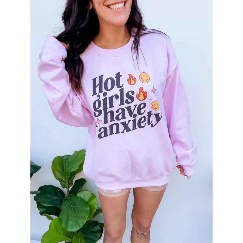 Hot Have Anxiety Top T-Shirts, Hoodie, Sweatshirt - T-Shirt, Sweatshirt, Hoodie