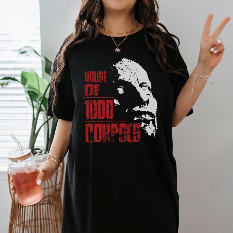 House 1000 Corpses Shirt Captain Spaulding Shirt Horror Halloween Shirt Horror Movie Shit Halloween Party Shirt T-Shirts, Hoodie, Sweatshirt - T-Shirt, Sweatshirt, Hoodie