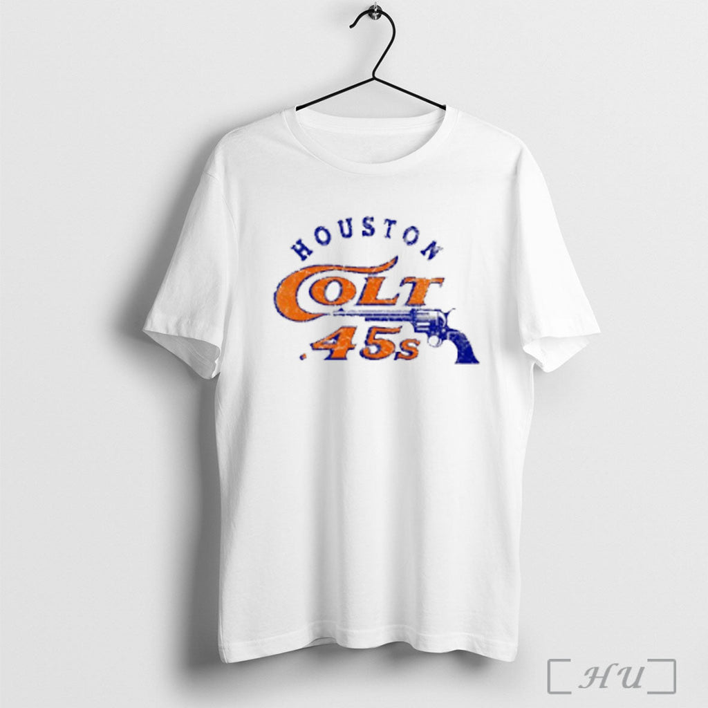 Houston Colt 45s T Shirt Unisex T-shirt, Sweatshirt, Hoodie, Long Sleeve Tee - T-Shirt, Sweatshirt, Hoodie