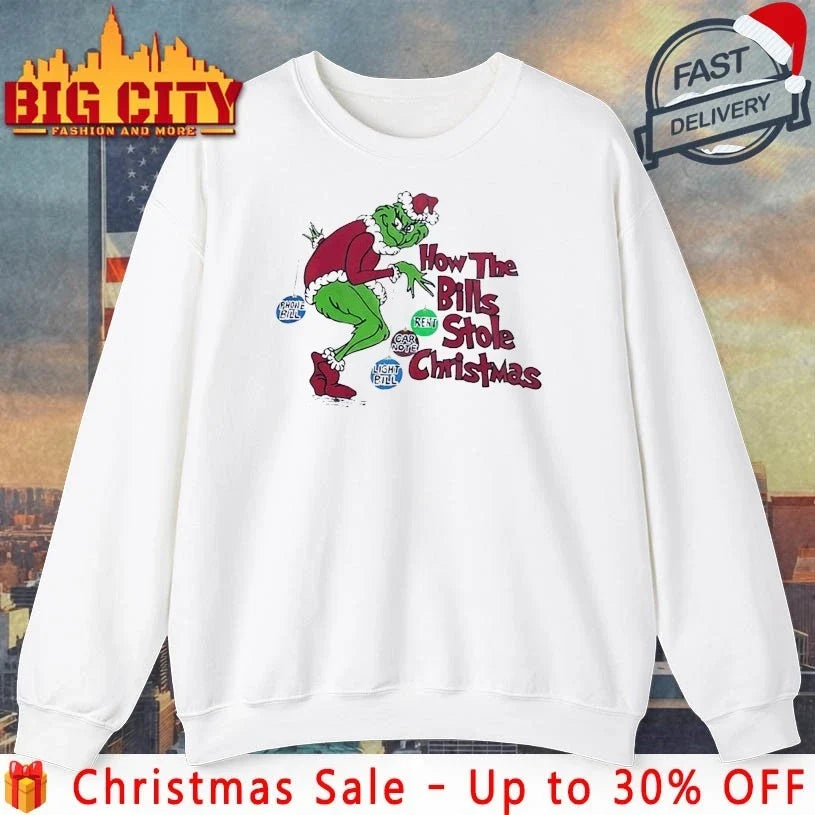 How The Bills Stole Christmas Phone Bill Light Bill Gar Note Rent shirt Unisex T-shirt, Sweatshirt, Hoodie, Long Sleeve Tee - T-Shirt, Sweatshirt, Hoodie