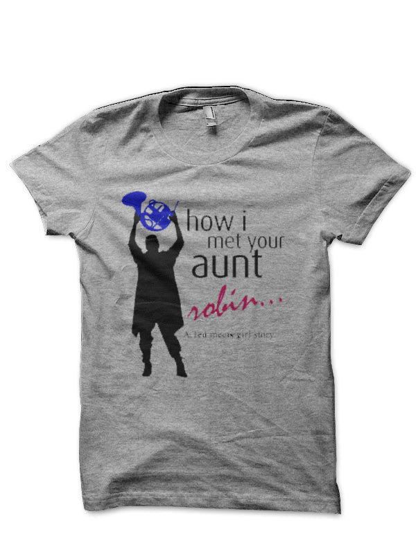 How I Met Your Aunt Grey T-Shirts, Hoodie, Sweatshirt - T-Shirt, Sweatshirt, Hoodie