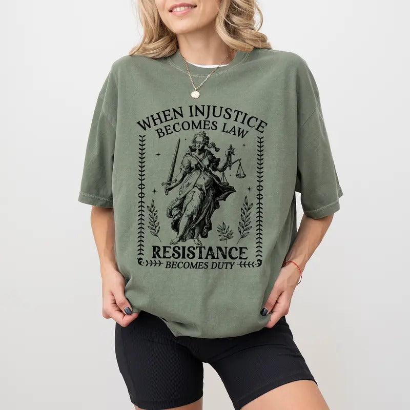 Human Rights Comfort Colors Shirt When Injustice Becomes Law Resistance Becomes Duty Equality Feminist T-Shirts, Hoodie, Sweatshirt - T-Shirt, Sweatshirt, Hoodie