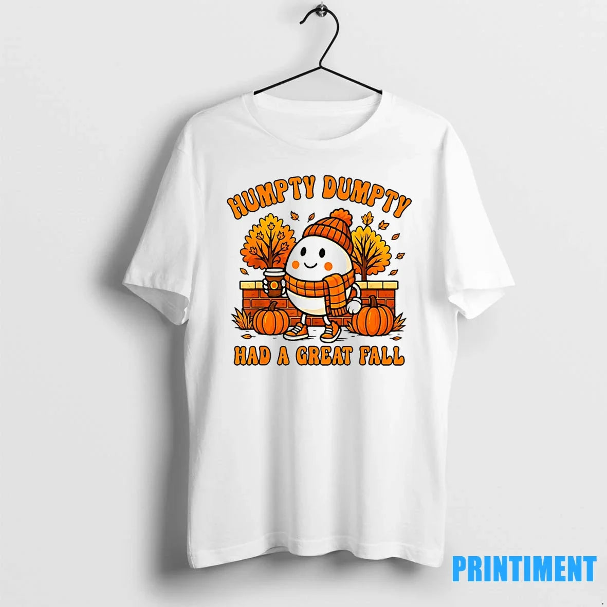Humpty Dumpty Had A Great Fall Autumn Halloween Thanksgiving Tshirts Sweater Unisex T-shirt, Sweatshirt, Hoodie, Long Sleeve Tee - T-Shirt, Sweatshirt, Hoodie