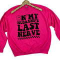 Husband'S Last Nerve 'NLB' T-Shirts, Hoodie, Sweatshirt - T-Shirt, Sweatshirt, Hoodie