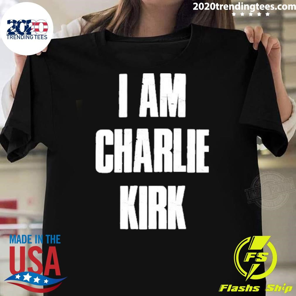 I Am Charlie Kirk Text Shirt Unisex T-shirt, Sweatshirt, Hoodie, Long Sleeve Tee - T-Shirt, Sweatshirt, Hoodie