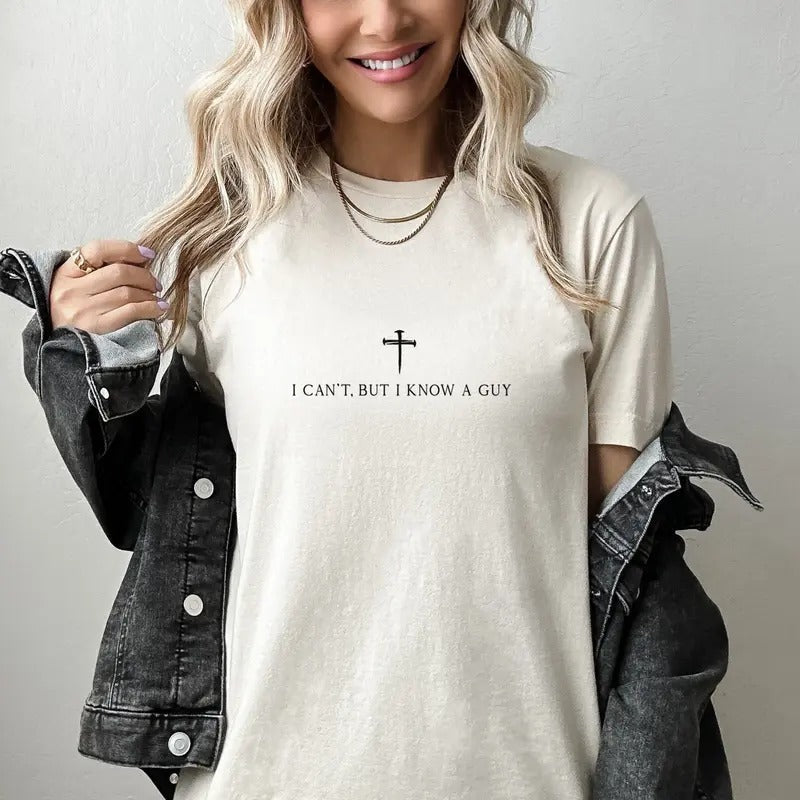 I Can'T But I Know Guy Christian Christian Retro Jesus TK43GN T-Shirts, Hoodie, Sweatshirt - T-Shirt, Sweatshirt, Hoodie