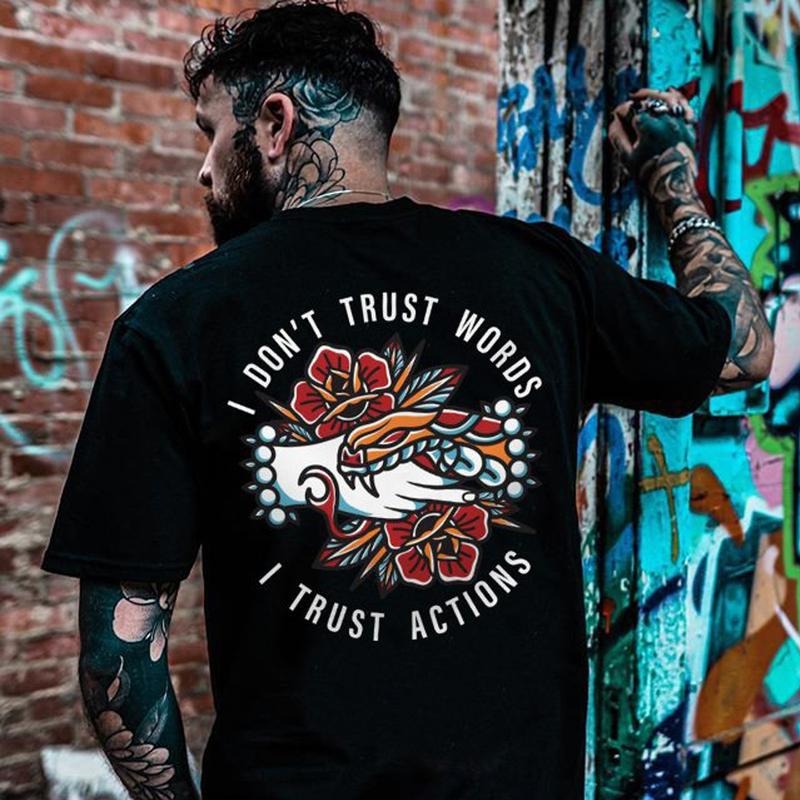 I Don'T Trust Words Printed Designer Naughty Clothes Cotton Menswear Underwear Human T-Shirts, Hoodie, Sweatshirt - T-Shirt, Sweatshirt, Hoodie