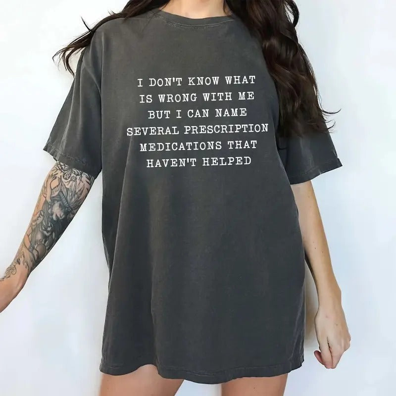 I Don'T Know What'S Wrong Me Comfort Colors Shirt Humor Funny Saying Mental Health Outfits T-Shirts, Hoodie, Sweatshirt - T-Shirt, Sweatshirt, Hoodie