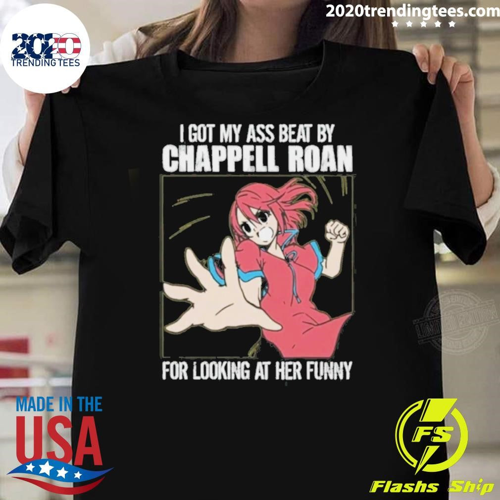 I Got My Ass Beat By Chappell Roan For Looking At Her Funny 2026 Tee Shirt Unisex T-shirt, Sweatshirt, Hoodie, Long Sleeve Tee - T-Shirt, Sweatshirt, Hoodie