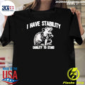 I Have Stability Ability To Stab Rat Shirt Unisex T-shirt, Sweatshirt, Hoodie, Long Sleeve Tee - T-Shirt, Sweatshirt, Hoodie
