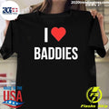 I Heart Baddies Shirt Unisex T-shirt, Sweatshirt, Hoodie, Long Sleeve Tee - T-Shirt, Sweatshirt, Hoodie