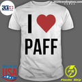 I Heart Paff Shirt Unisex T-shirt, Sweatshirt, Hoodie, Long Sleeve Tee - T-Shirt, Sweatshirt, Hoodie