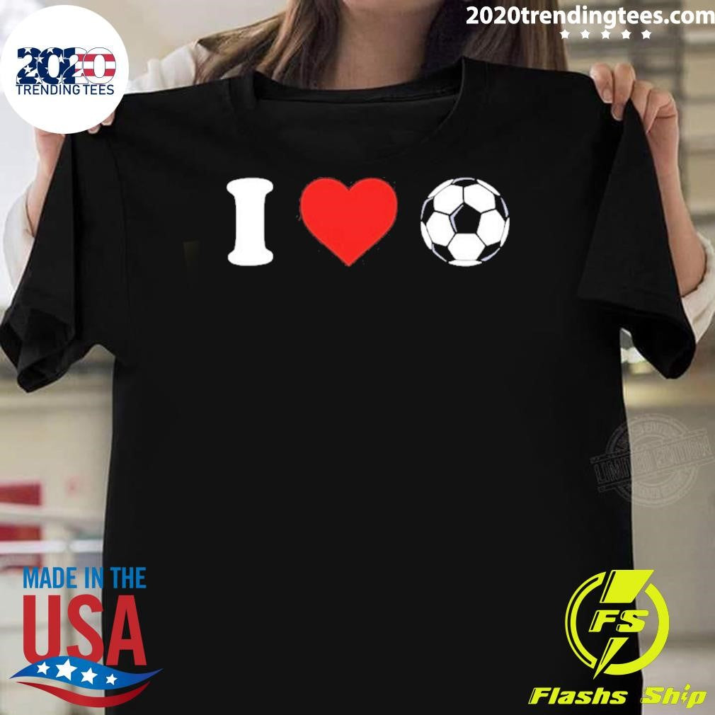 I Heart Soccer 2026 Shirt Unisex T-shirt, Sweatshirt, Hoodie, Long Sleeve Tee - T-Shirt, Sweatshirt, Hoodie
