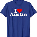 I LOVE AUSTIN TEXAS Cotton Size S 5XL T-Shirts, Hoodie, Sweatshirt - T-Shirt, Sweatshirt, Hoodie