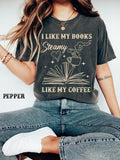 I Like My Books Steamy Like My Coffee I Like My Books Spicy My Coffee Icy Spicy Romance Shirt Funny Book Shirt Reading Shirt T-Shirts, Hoodie, Sweatshirt - T-Shirt, Sweatshirt, Hoodie