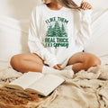 I Like Them Real Thick Sprucy Vintage Retro Tree Shirt Winter Xmas Xmas Shirt T-Shirts, Hoodie, Sweatshirt - T-Shirt, Sweatshirt, Hoodie