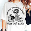 I Better Bent Over Book Shirt Proud Smut Reader Shirt Book Club Shirt Bookish Shirt Booktok Librarian Shirt Book Lover Shirt T-Shirts, Hoodie, Sweatshirt - T-Shirt, Sweatshirt, Hoodie