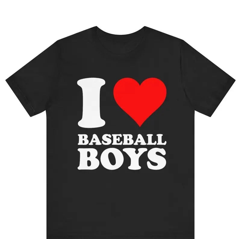 I Love Baseball I Love Baseball I Heart I Love Funny I Love Saying I Heart Baseball Him Her I Love Shirt I Heart Shirt T-Shirts, Hoodie, Sweatshirt - T-Shirt, Sweatshirt, Hoodie