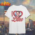 I Love Luke Dua Lipa Shirt Unisex T-shirt, Sweatshirt, Hoodie, Long Sleeve Tee - T-Shirt, Sweatshirt, Hoodie