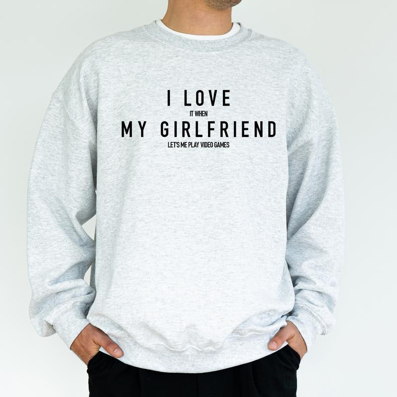 I Love My Girlfriend Funny Video Game Boyfriend I Love My Gf Gamer Soft Classic Menswear T-Shirts, Hoodie, Sweatshirt - T-Shirt, Sweatshirt, Hoodie