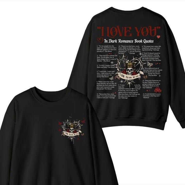 I Love You Dark Romance Book Quotes Book Lover Lords Shantel Tessier Dark Romance T-Shirts, Hoodie, Sweatshirt - T-Shirt, Sweatshirt, Hoodie