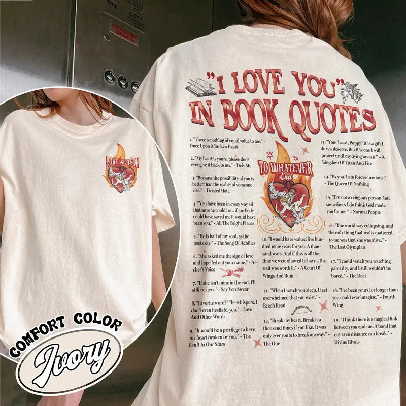 I Love You Book Quotes Comfort Color Shirt Bookish Shirt Different Ways Say I Love You Book Quotes Shirt Bookish Valentines Shirt T-Shirts, Hoodie, Sweatshirt - T-Shirt, Sweatshirt, Hoodie