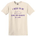 I Need Be Alone Dramatic While Cat Shirt Shirt Funny Shirt Vintage Funny Nostalgia Relaxed Cotton Shirt 02 T-Shirts, Hoodie, Sweatshirt - T-Shirt, Sweatshirt, Hoodie