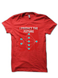 I Predict Future Red T-Shirts, Hoodie, Sweatshirt - T-Shirt, Sweatshirt, Hoodie