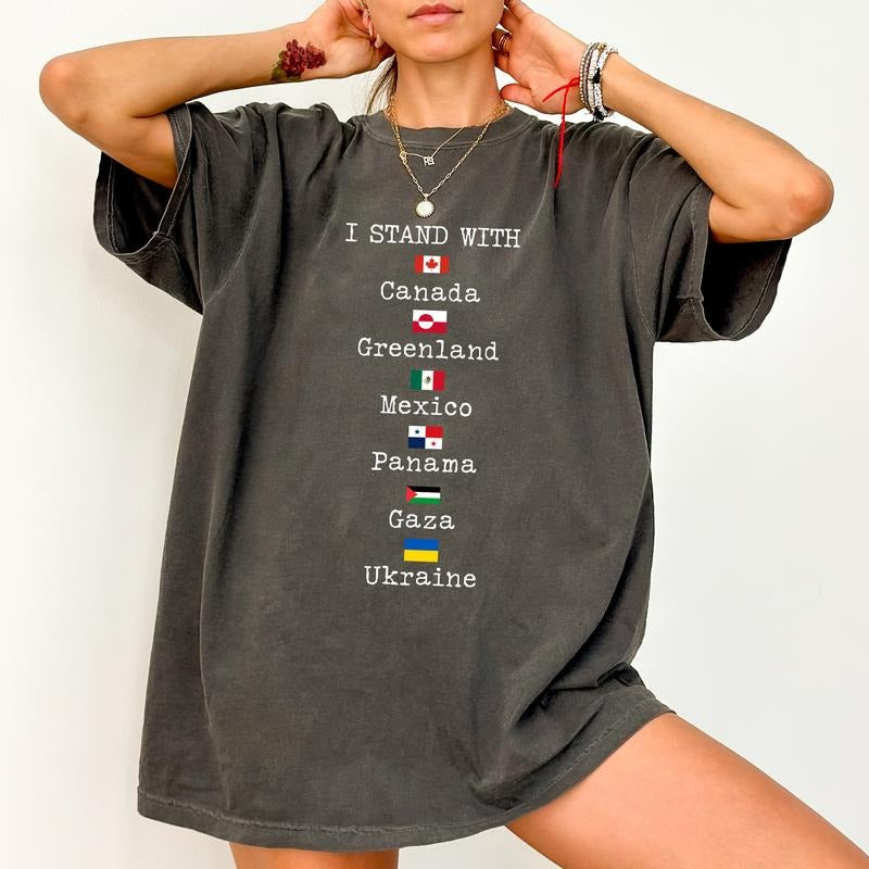 I Stand Canada Greenland Mexico Comfort Colors Shirt Support Panama Gaza Ukraine Anti MAGA Liberal T-Shirts, Hoodie, Sweatshirt - T-Shirt, Sweatshirt, Hoodie