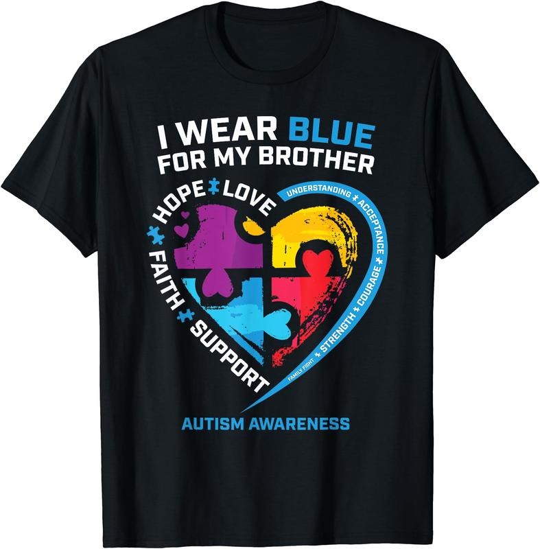 I Blue My Brother Autism Awareness Sister Cotton Size S 3XL T-Shirts, Hoodie, Sweatshirt - T-Shirt, Sweatshirt, Hoodie