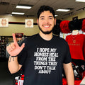 I hope my homies heal from the things they dont talk about shirt Unisex T-shirt, Sweatshirt, Hoodie, Long Sleeve Tee - T-Shirt, Sweatshirt, Hoodie