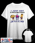 I just got circumcised at Taco Bell live mas me sayin shirt Unisex T-shirt, Sweatshirt, Hoodie, Long Sleeve Tee - T-Shirt, Sweatshirt, Hoodie