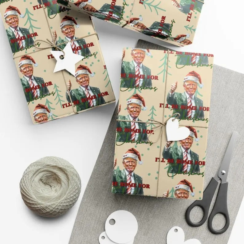 I'Ll Be Home Funny Trump Republican Wrapping Paper Family Party Gag T-Shirts, Hoodie, Sweatshirt - T-Shirt, Sweatshirt, Hoodie