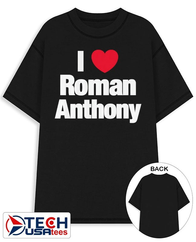 I love Roman Anthony Boston Red Sox shirt Unisex T-shirt, Sweatshirt, Hoodie, Long Sleeve Tee - T-Shirt, Sweatshirt, Hoodie