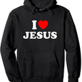 I Love (Heart ) Jesus Hooded T-Shirts, Hoodie, Sweatshirt - T-Shirt, Sweatshirt, Hoodie
