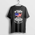 I Love My Wife My Country And Getting Pegged If You Dont Like It Tshirts Unisex T-shirt, Sweatshirt, Hoodie, Long Sleeve Tee - T-Shirt, Sweatshirt, Hoodie