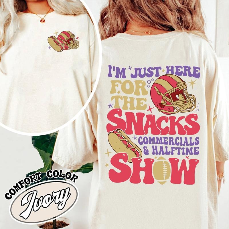 I'M Just Here Snacks Commercials & Halftime Show Im Just Here Snacks Comfort Color Shirt Half Time Shirt Football Shirt Football Shirt T-Shirts, Hoodie, Sweatshirt - T-Shirt, Sweatshirt, Hoodie
