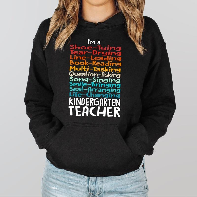 I'M Kindergarten Teacher Kindergarten Team Teacher Back School Teacher Appreciation Kinder Teacher T-Shirts, Hoodie, Sweatshirt - T-Shirt, Sweatshirt, Hoodie