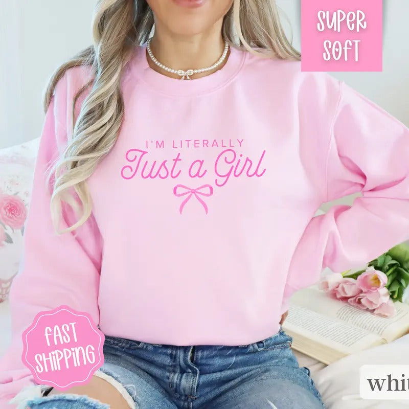I'M Literally Just Girl Coquette Pink Bow Fabric Womenswear T-Shirts, Hoodie, Sweatshirt - T-Shirt, Sweatshirt, Hoodie